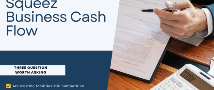 Higher Rates Squeeze Business Cash Flow: Is Your Finance Still Working for You? Higher Rates Squeeze Business Cash Flow: Is Your Finance Still Working for You?